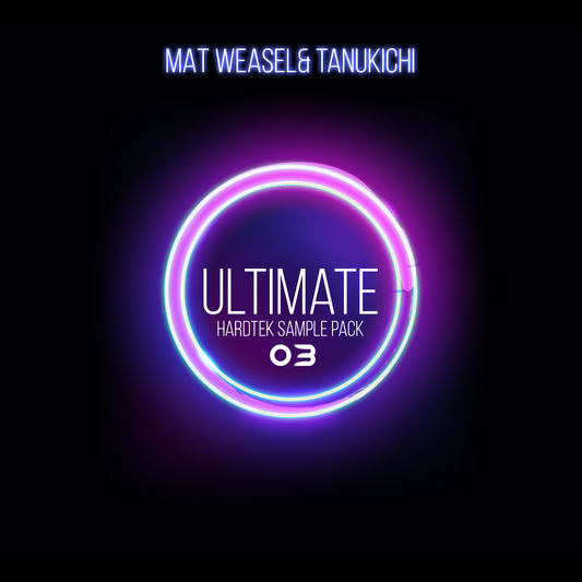 The Ultimate Hardtek Samples 3 by Mat Weasel & Tanukichi