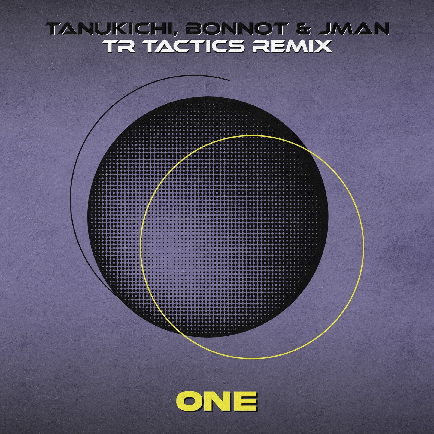 NOE-047 Tanukichi, Bonnot & Jman - One (TR Tactics Remix)